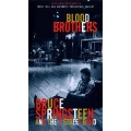 Bruce Springsteen - Blood Brothers Bruce Springsteen - Blood Brothers
